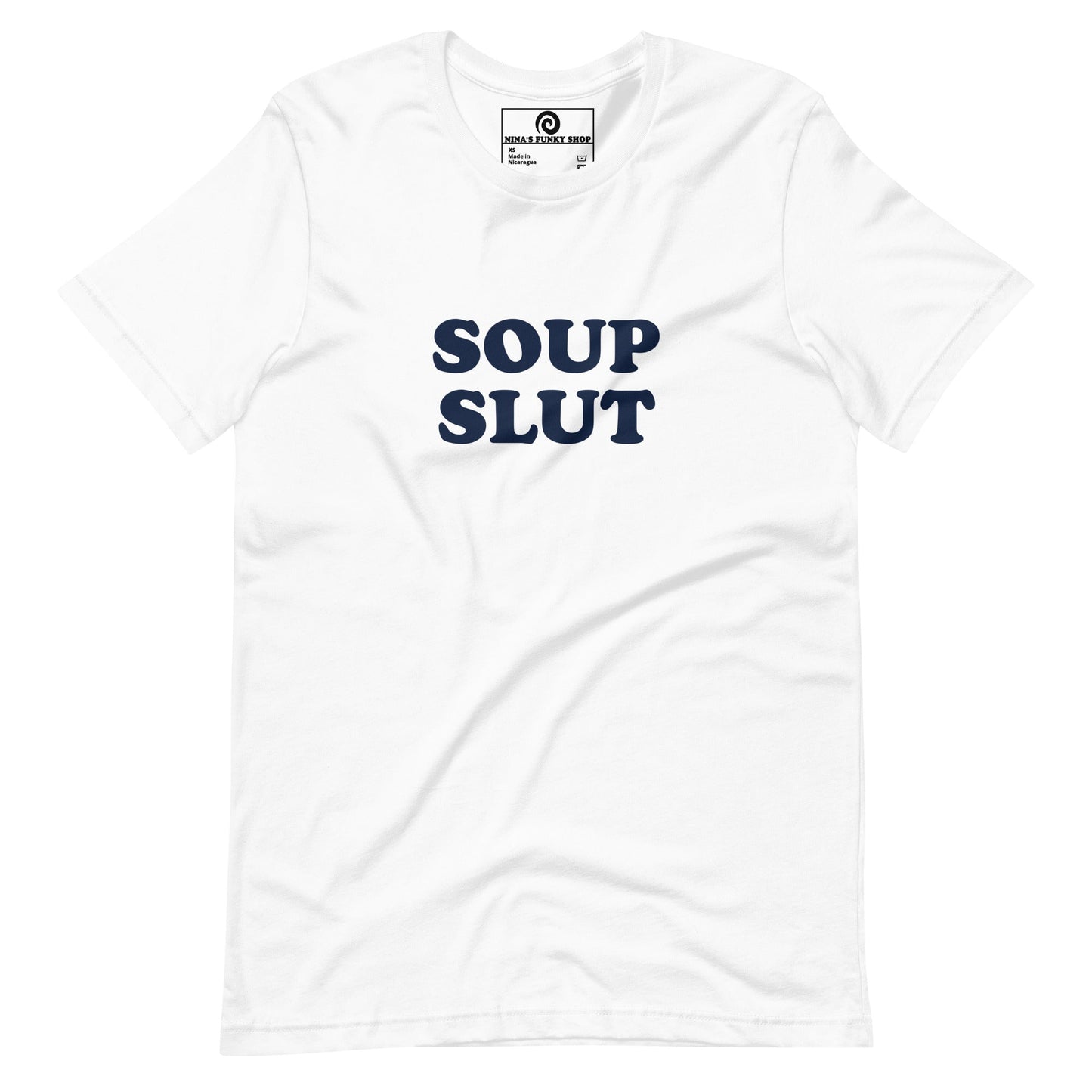 Colorful Soup Slut T-Shirt - ninanush