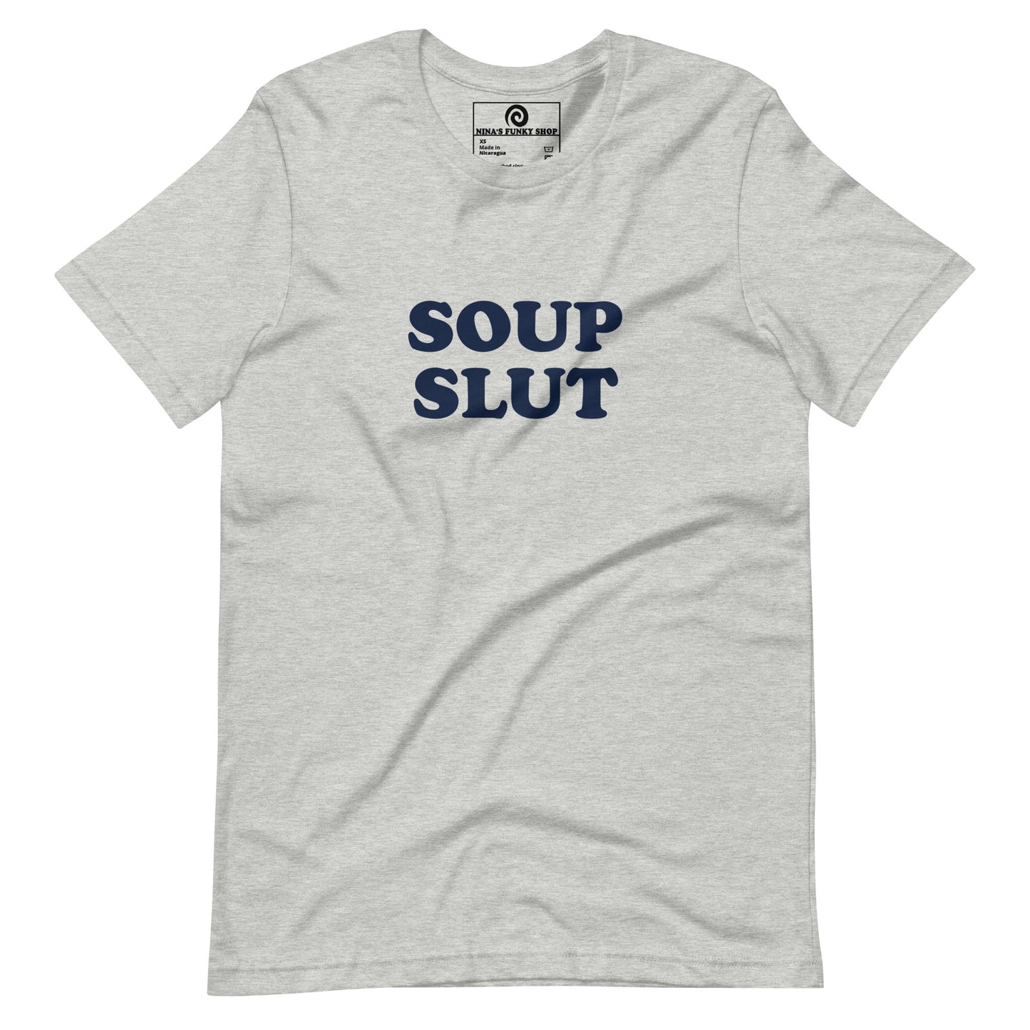 Colorful Soup Slut T-Shirt - ninanush