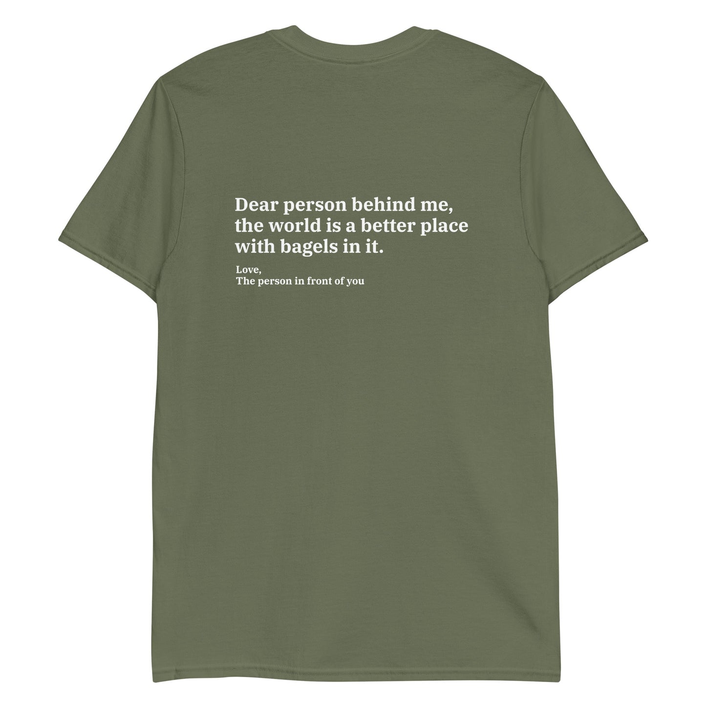 Dear Person Behind Me, Bagels T-Shirt - ninanush