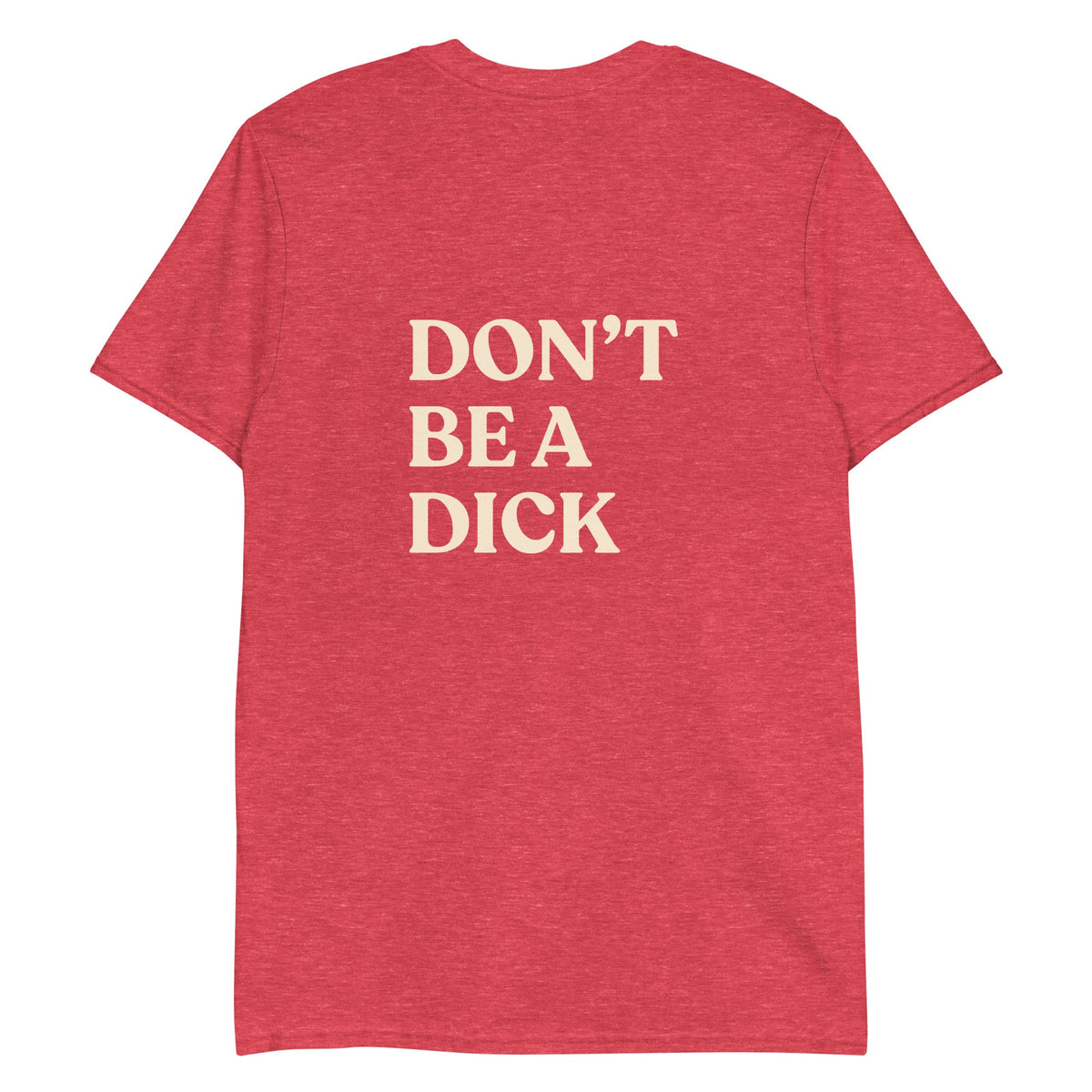 Don’t Be A Dick Garlic T-Shirt - ninanush