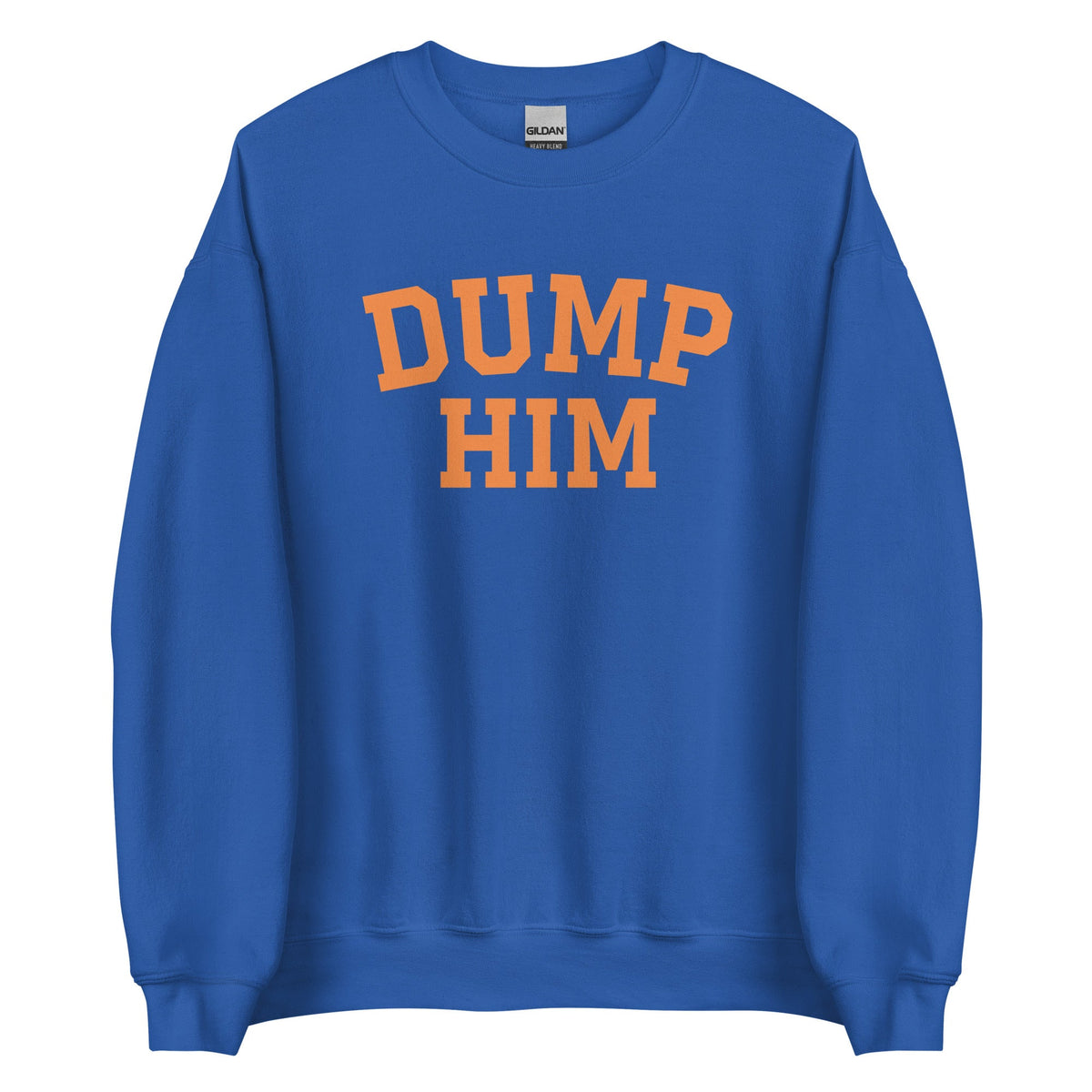 Dump Him Sweatshirt - ninanush