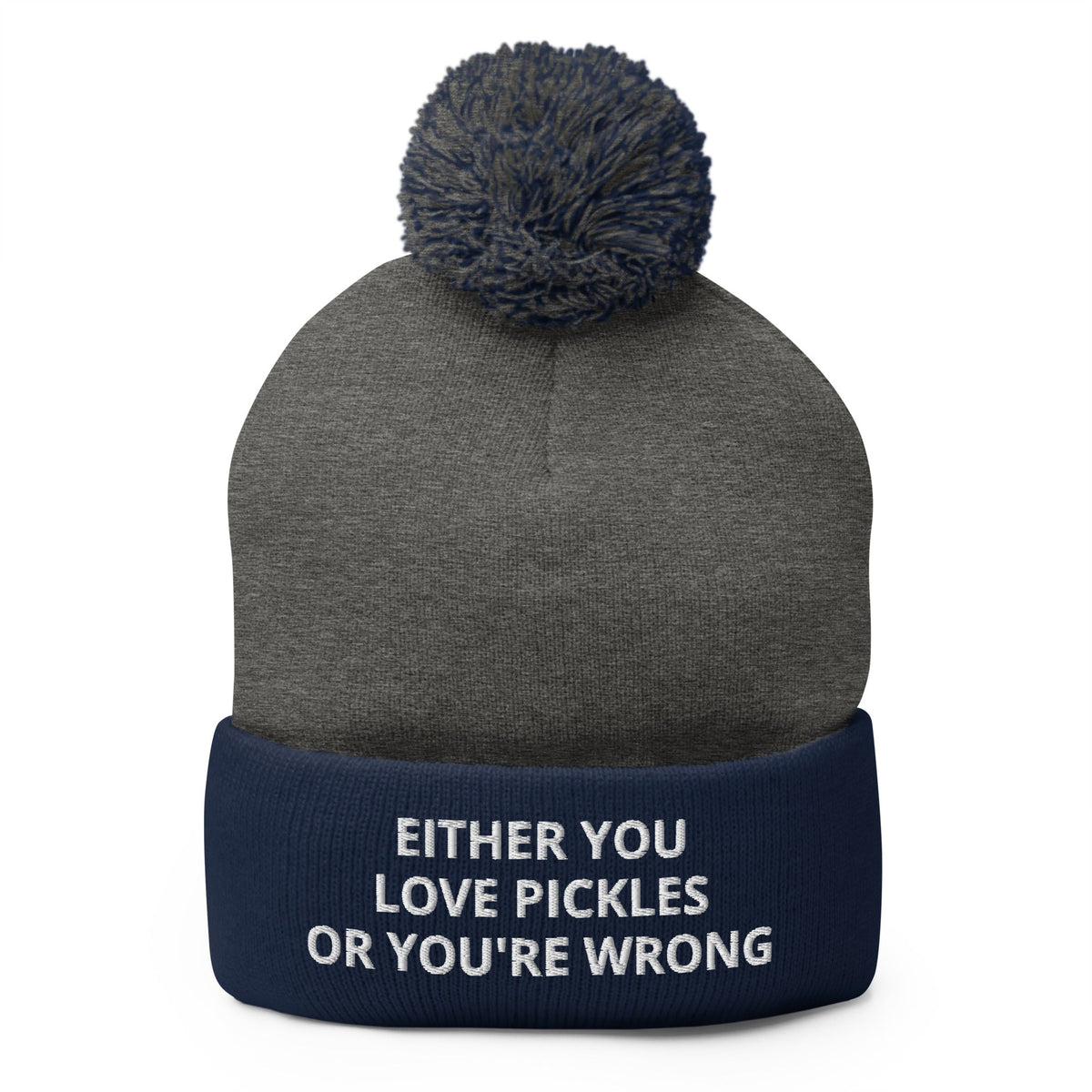 Either You Love Pickles Or You're Wrong Beanie - ninanush