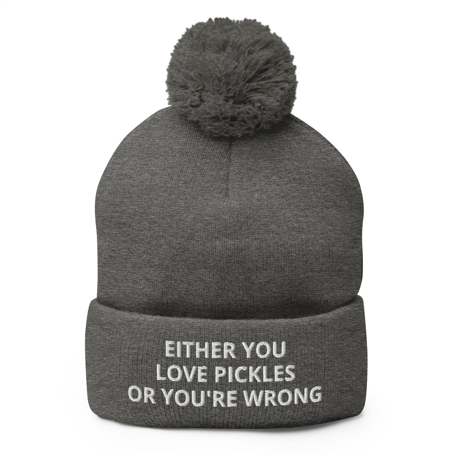 Either You Love Pickles Or You're Wrong Beanie - ninanush