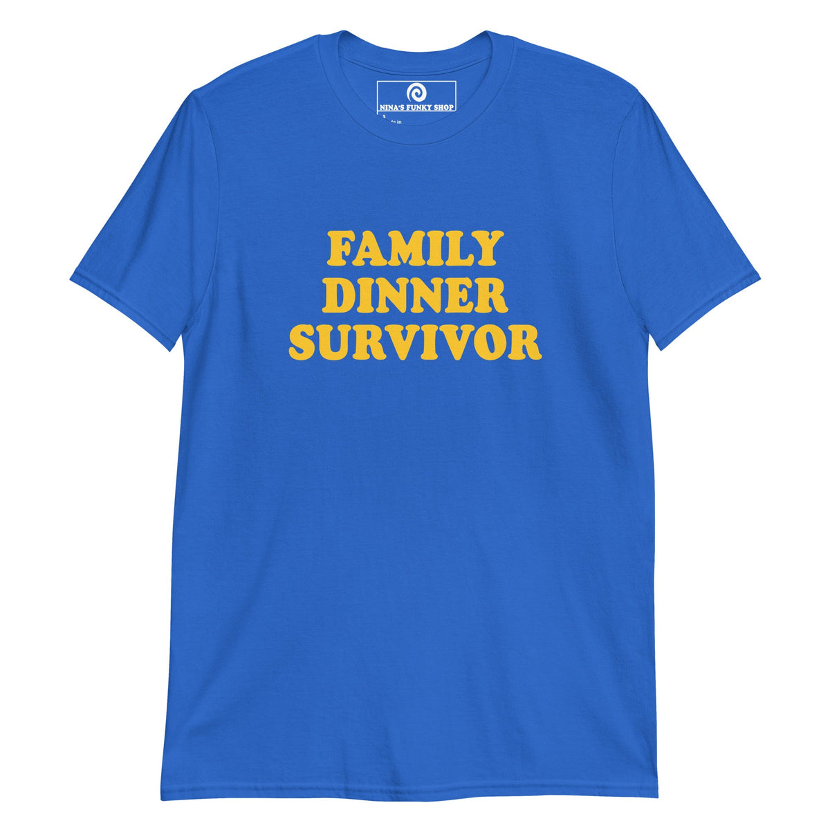 Family Dinner Survivor T-Shirt - ninanush