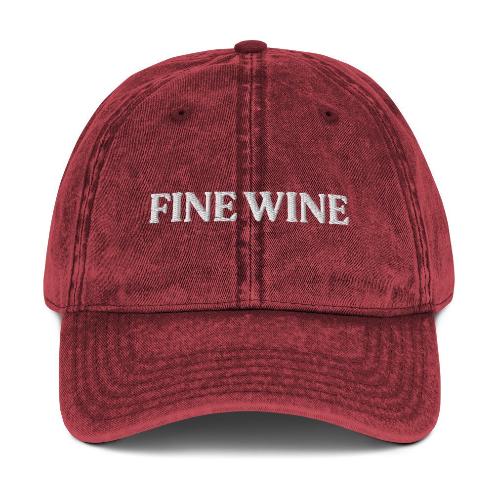 Fine Wine Vintage Dad Hat - ninanush