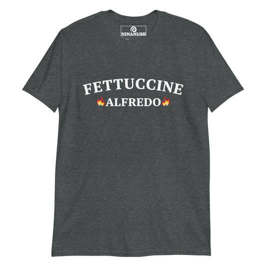 Fire Fettuccine Alfredo T-Shirt - ninanush