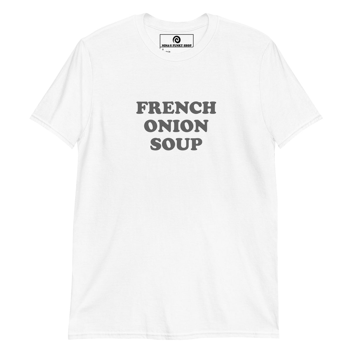 French Onion Soup T-Shirt - ninanush