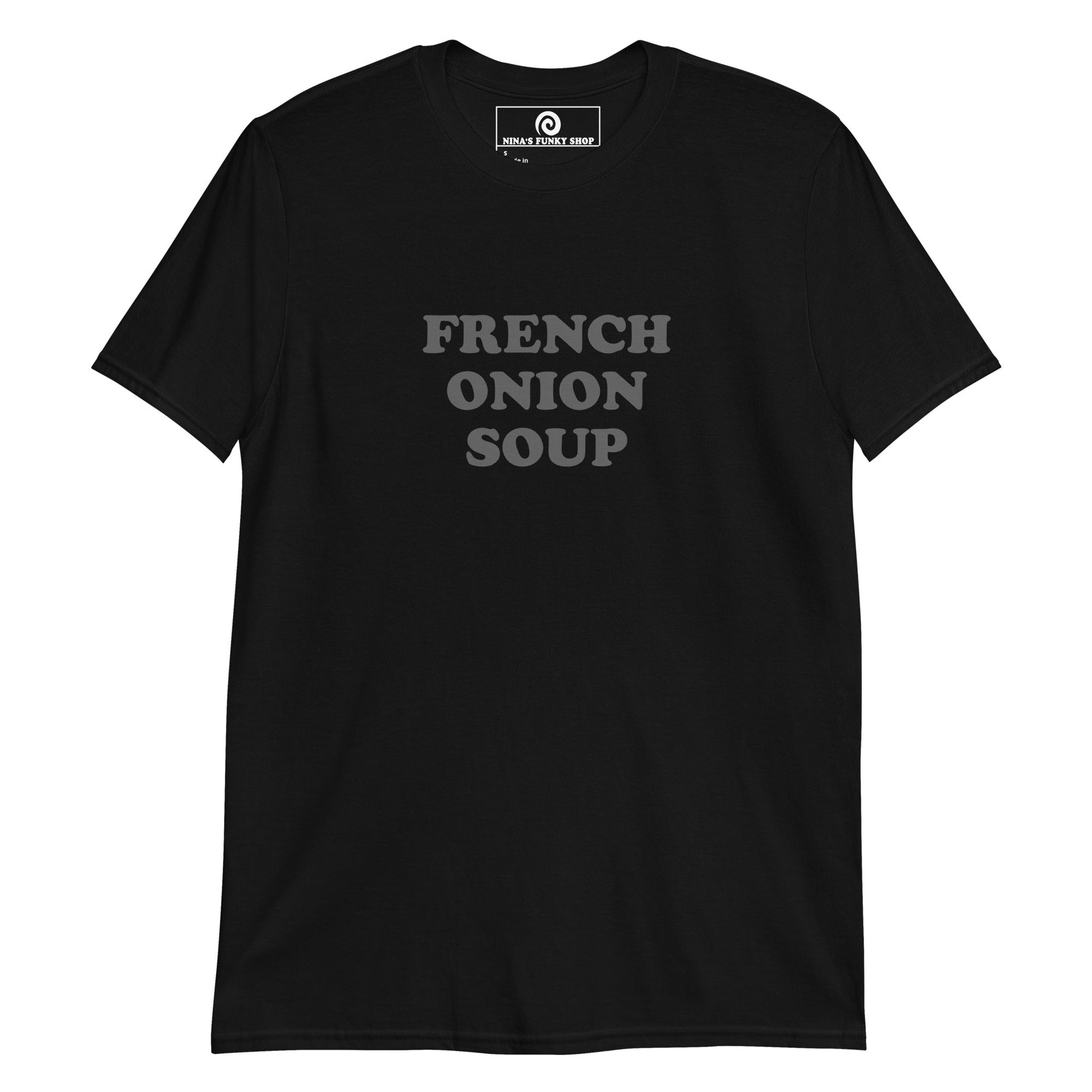 French Onion Soup T-Shirt - ninanush