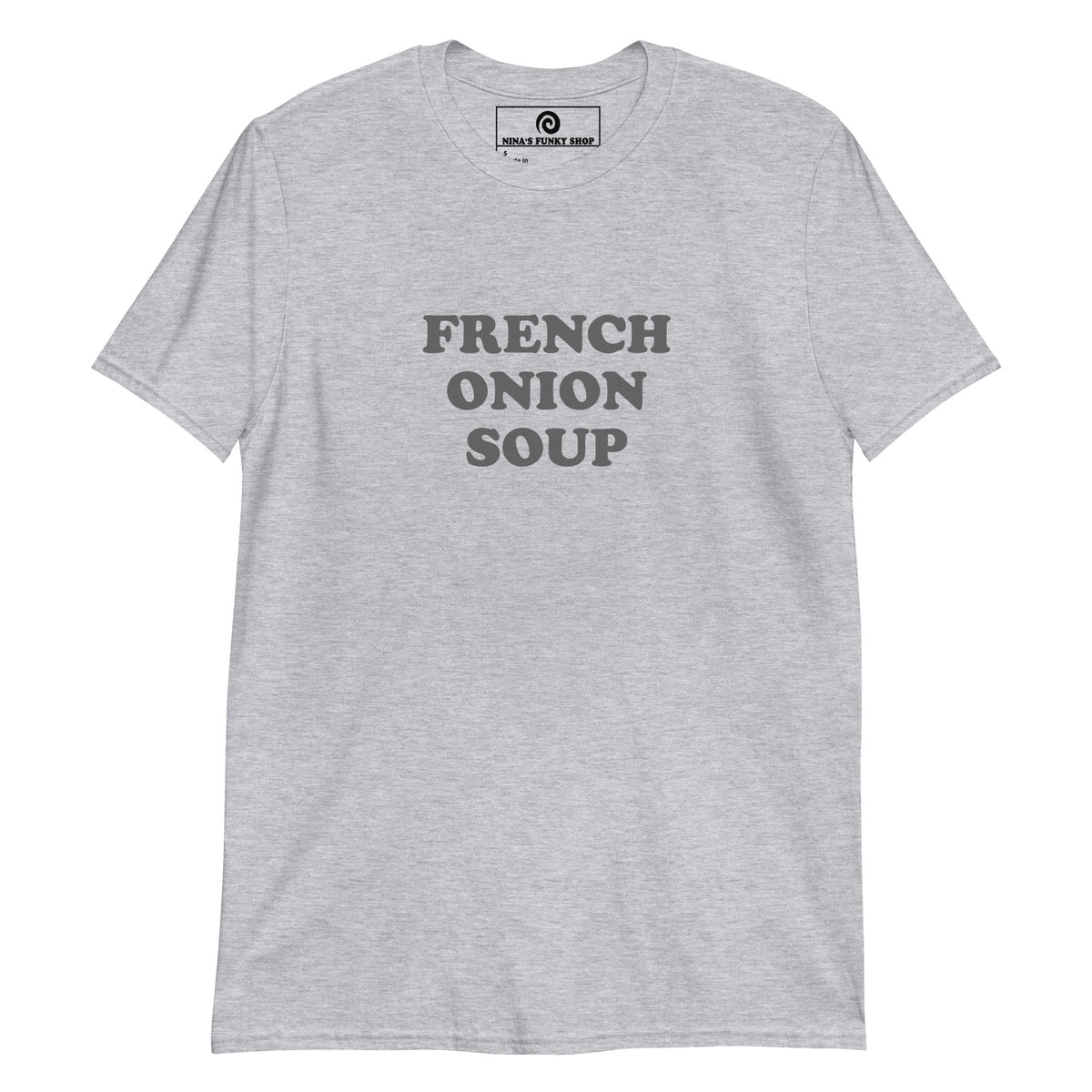 French Onion Soup T-Shirt - ninanush
