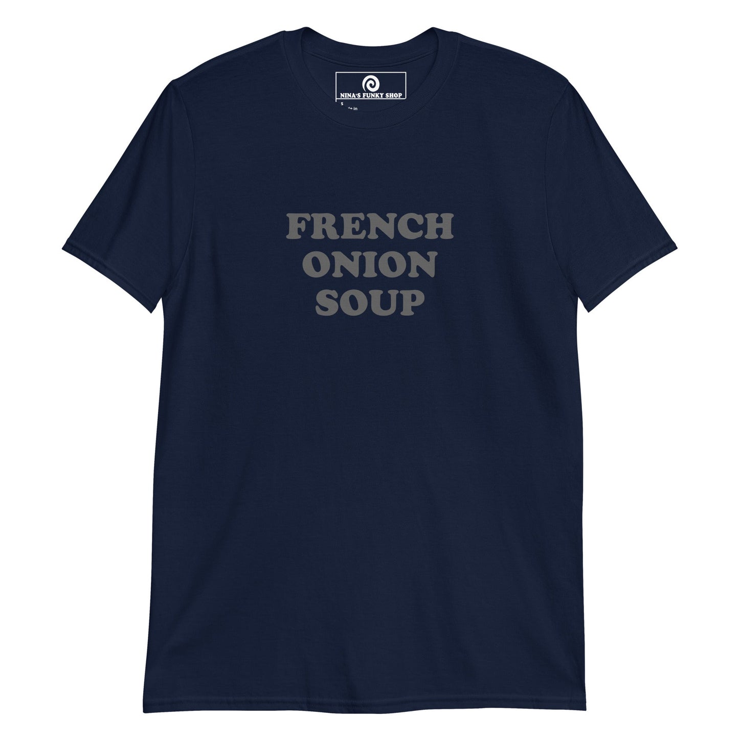 French Onion Soup T-Shirt - ninanush