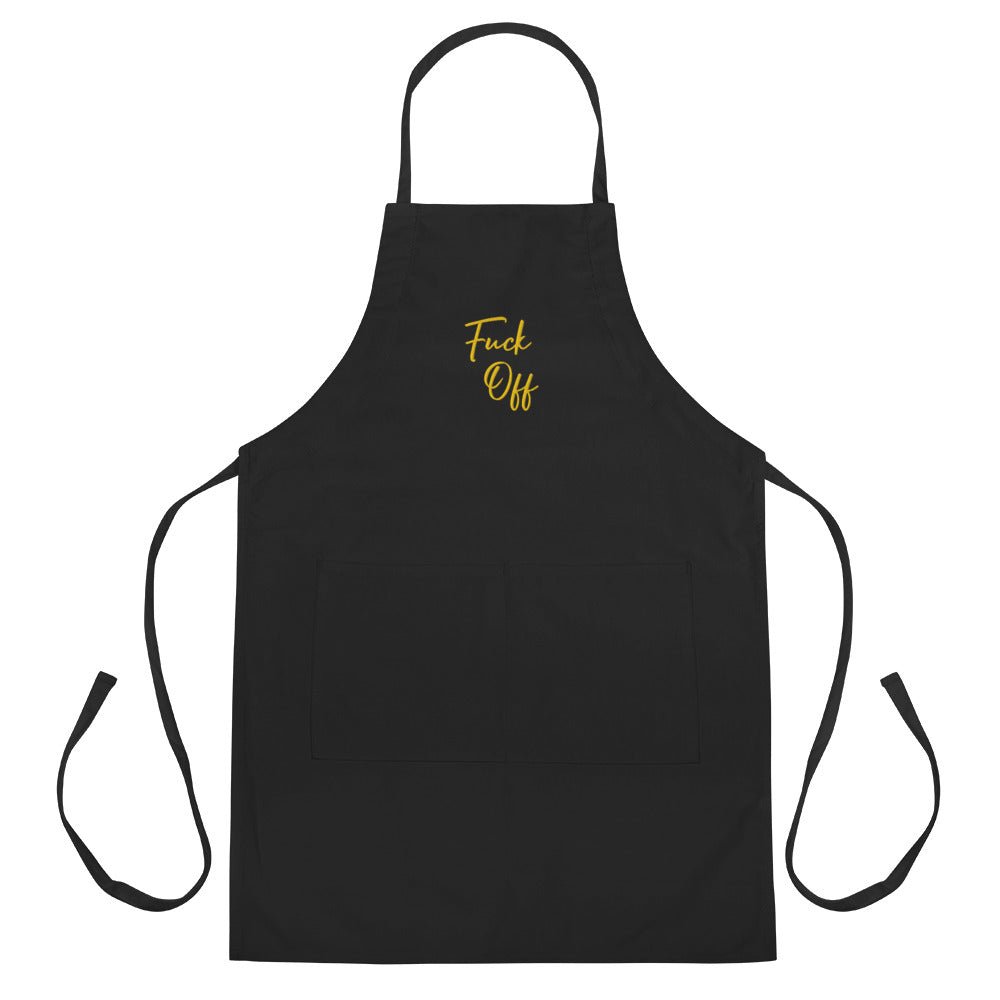 Fuck Off Embroidered Apron - ninanush