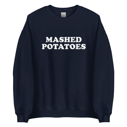Funky Mashed Potatoes Sweatshirt - ninanush