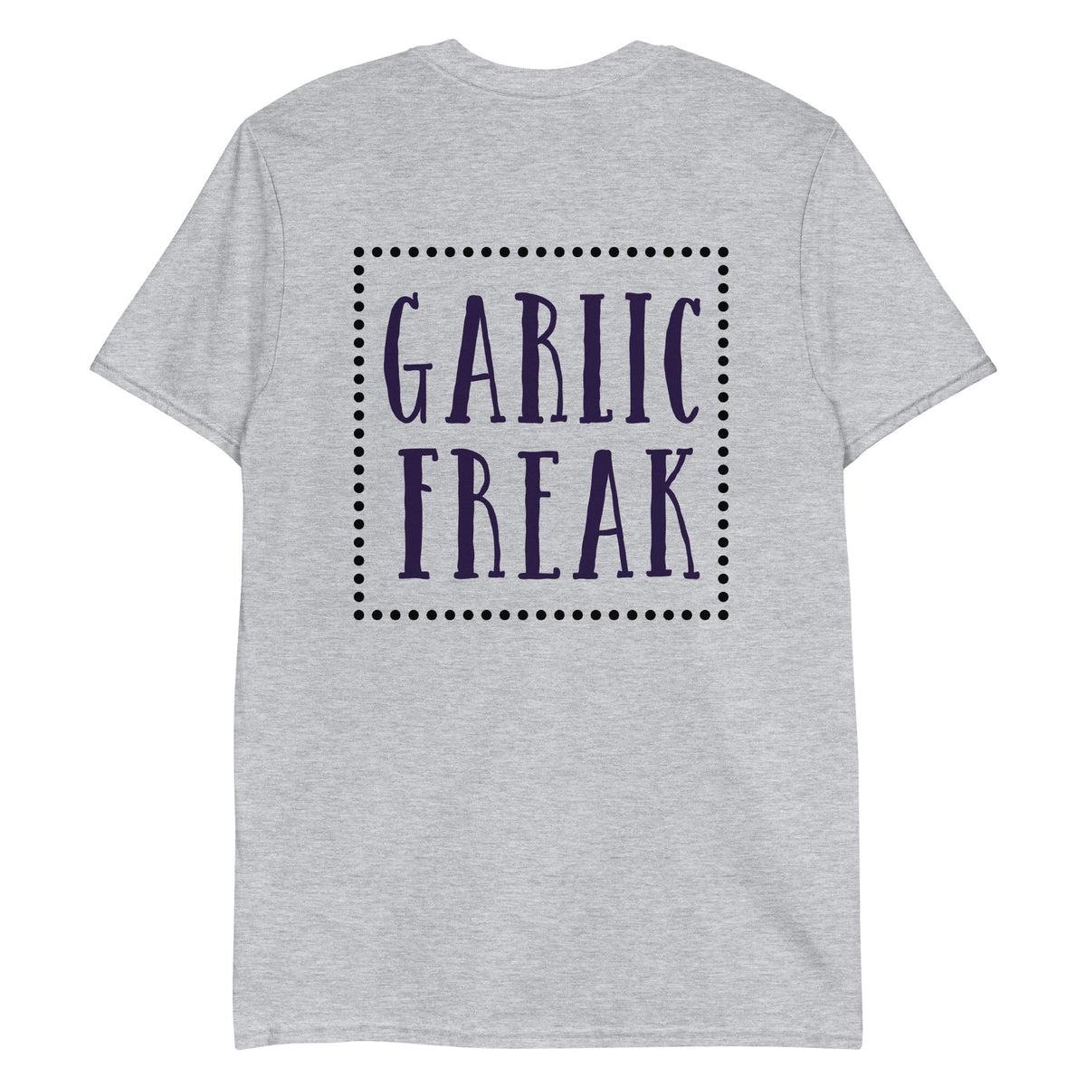 Garlic Freak T-Shirt - Front & Back - ninanush