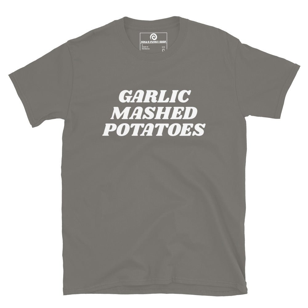 Garlic Mashed Potatoes T-Shirt - Bold - ninanush