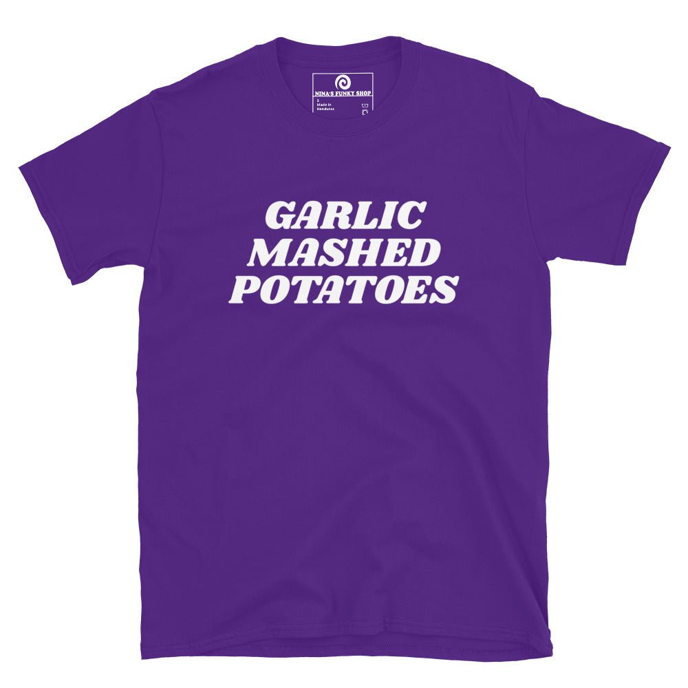 Garlic Mashed Potatoes T-Shirt - Bold - ninanush