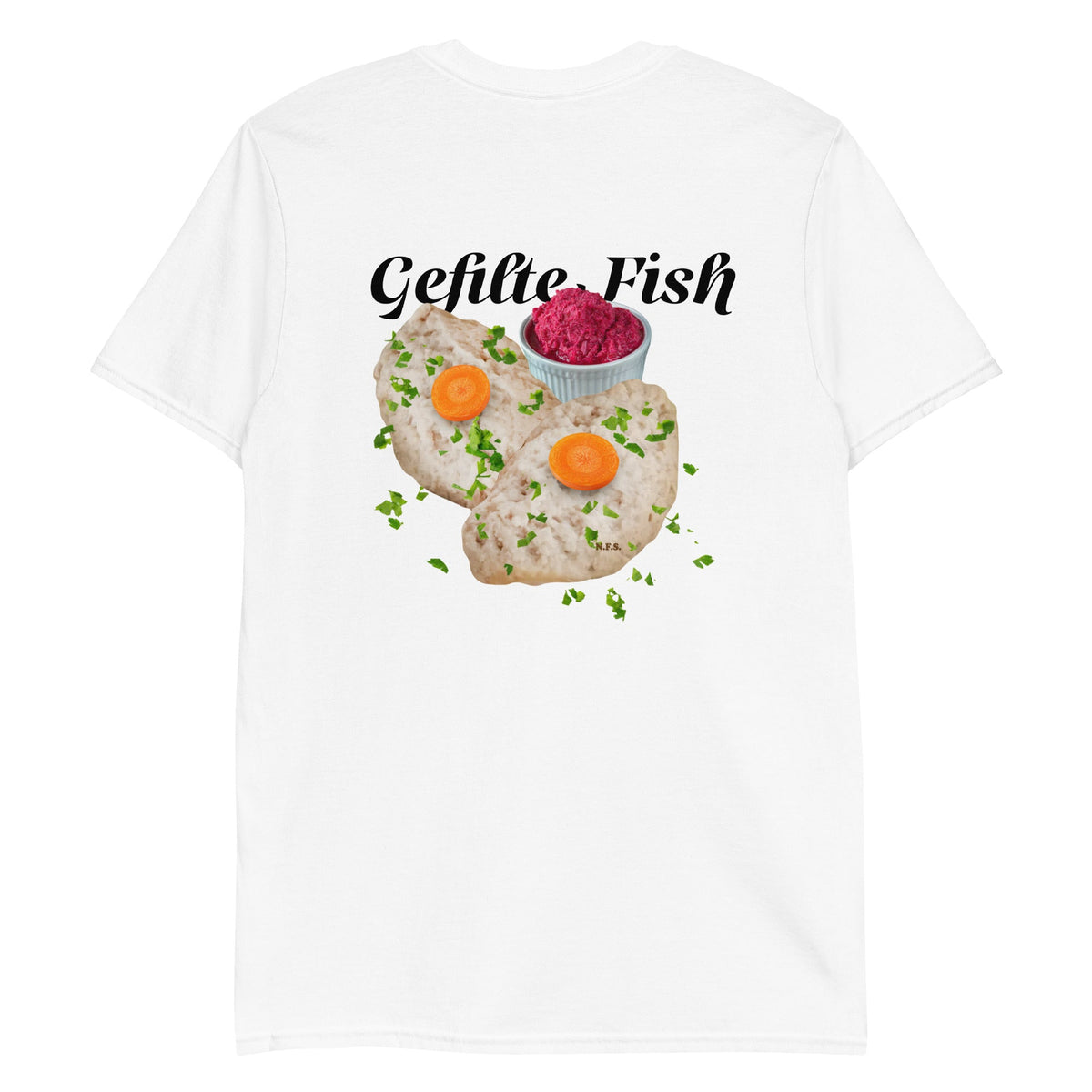 Gefilte Fish Graphic T-Shirt - Front & Back - ninanush