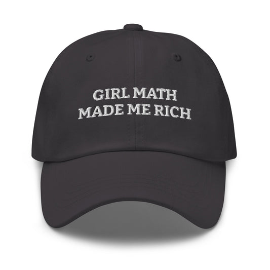 Girl Math Made Me Rich Dad Hat - ninanush