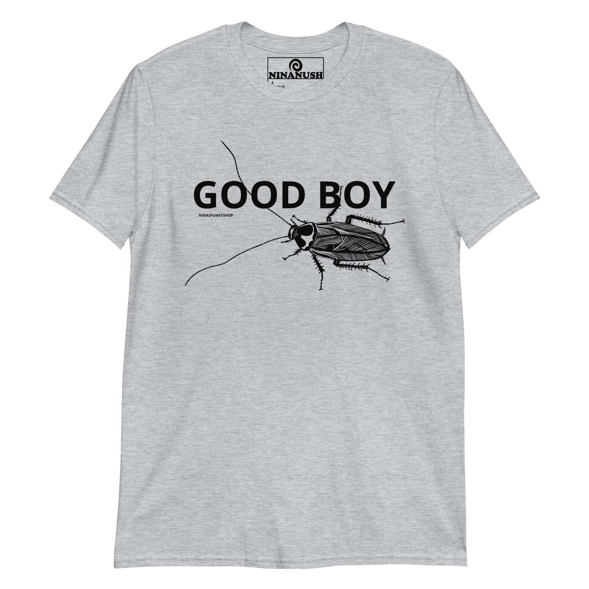 Good Boy Cockroach T-Shirt - ninanush