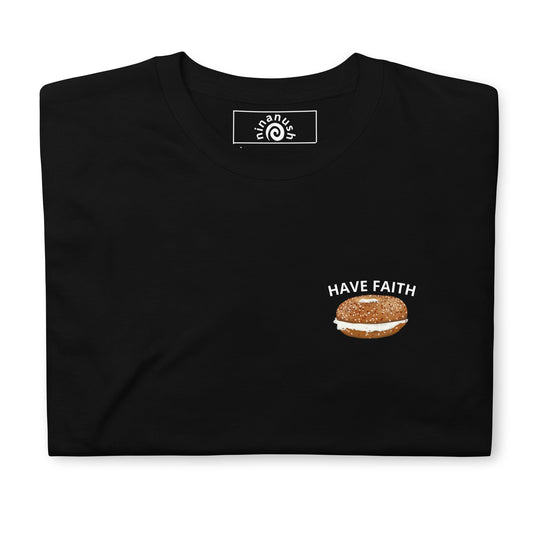 Have Faith Bagel T-Shirt - ninanush