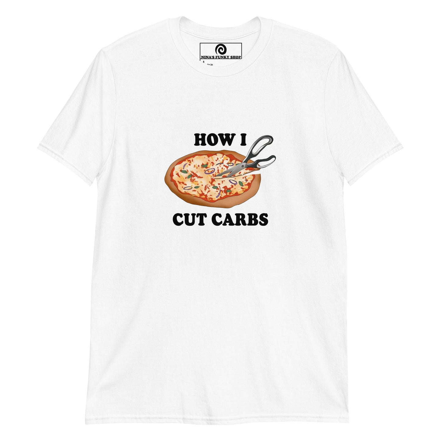 How I Cut Carbs T-Shirt - ninanush