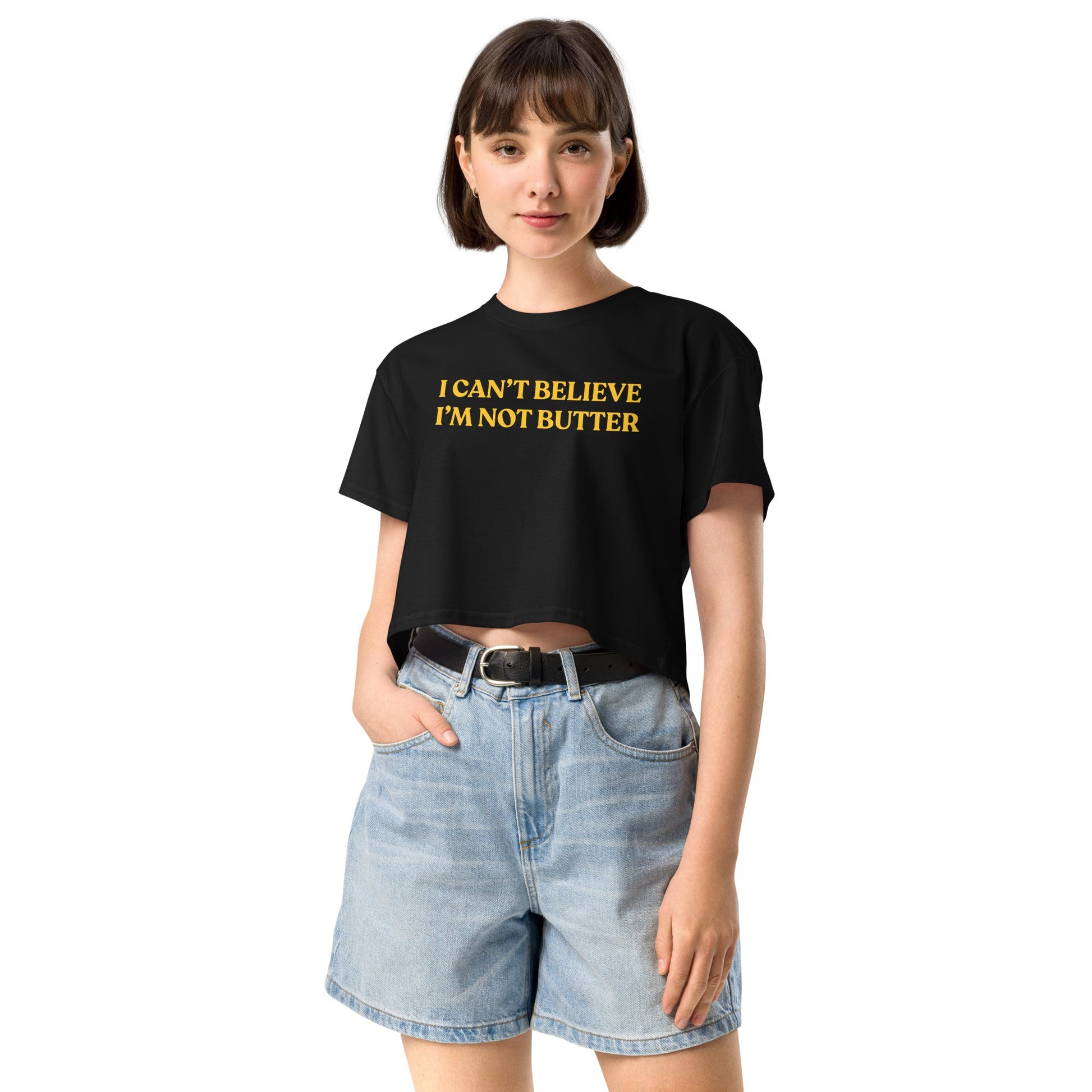 I Can't Believe I'm Not Butter Crop Top - ninanush