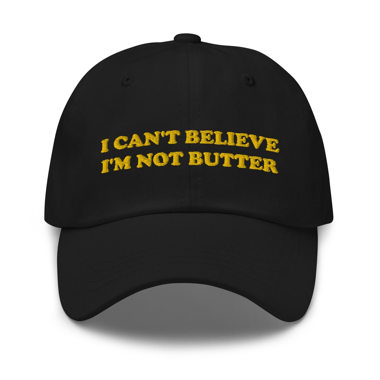 I Can't Believe I'm Not Butter Dad Hat - ninanush