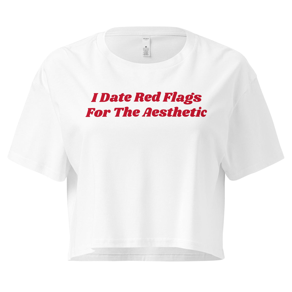 I Date Red Flags For The Aesthetic Women’s Crop Tee - ninanush