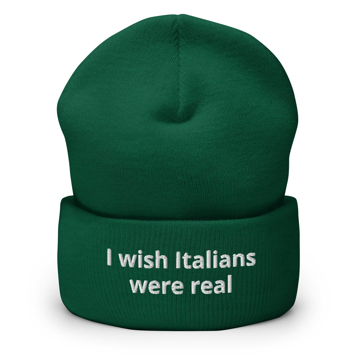 I Wish Italians Were Real Cuffed Beanie - ninanush