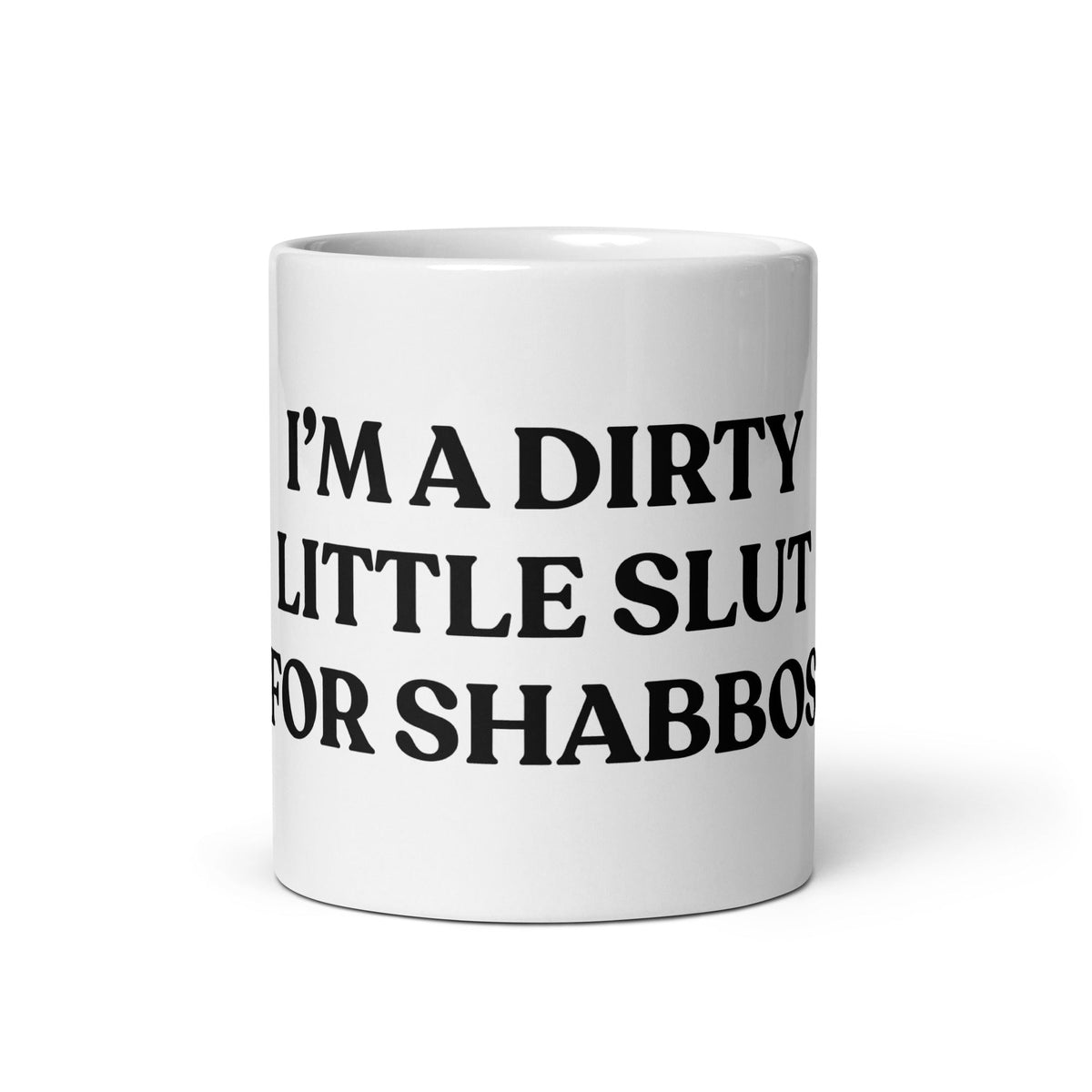 I’m A Dirty Little Slut For Shabbos Mug - ninanush