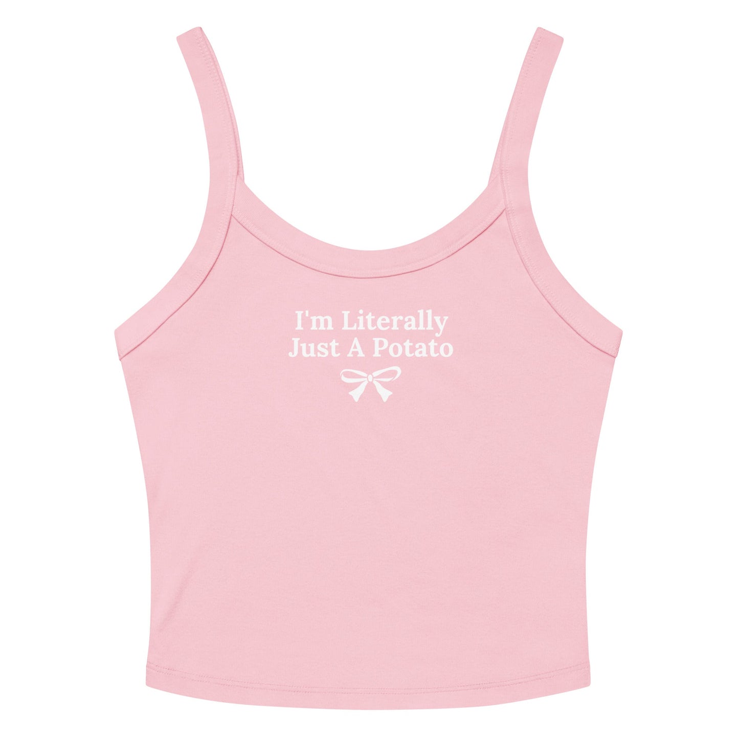 I'm Literally Just A Potato Tank Top - ninanush