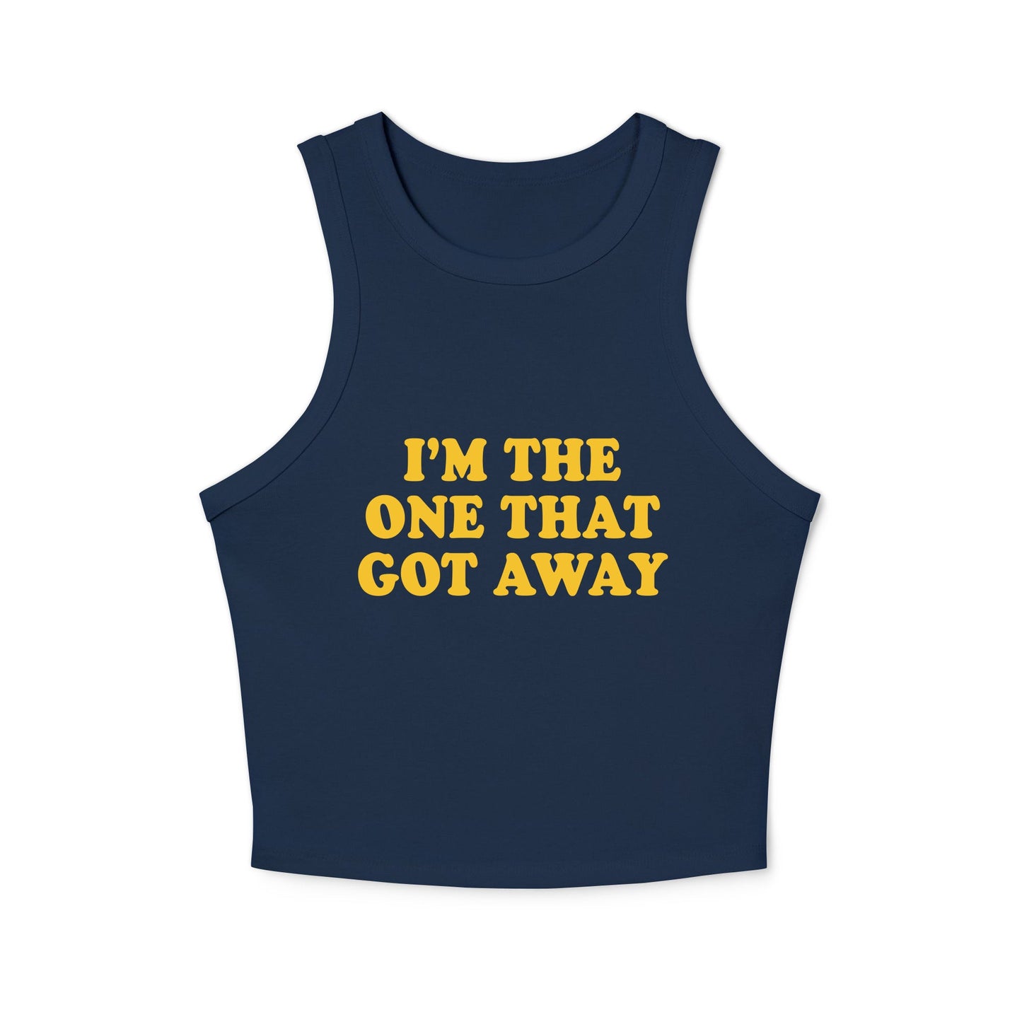 I’m The One That Got Away Tank Top Racer - ninanush