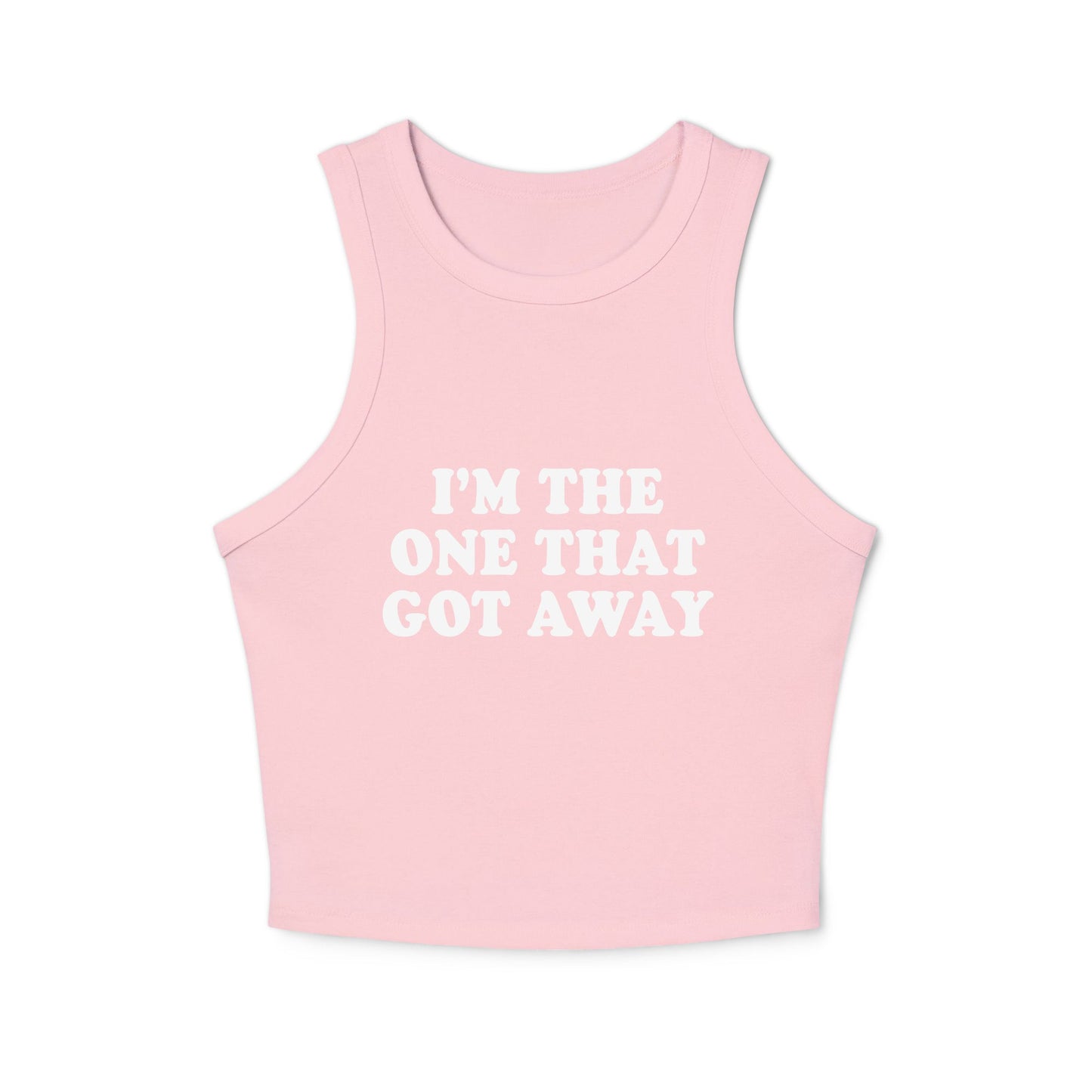 I’m The One That Got Away Tank Top Racer - ninanush