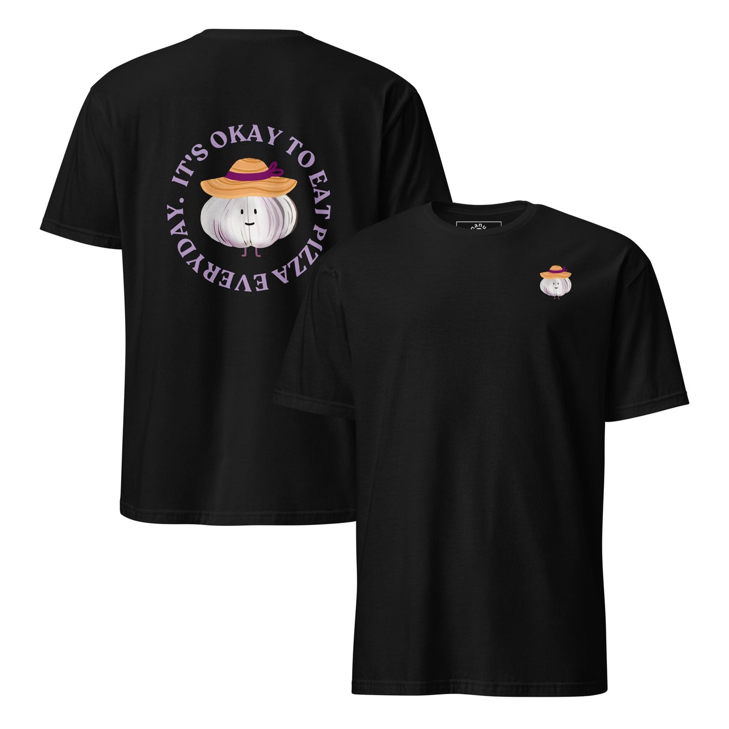 It’s Ok To Eat Pizza Every Day T-Shirt - ninanush
