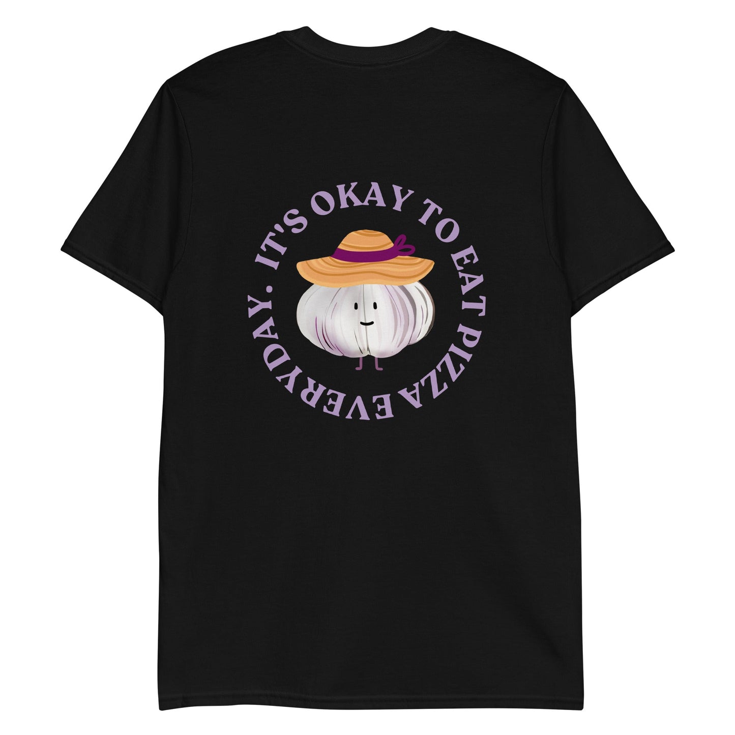 It’s Ok To Eat Pizza Every Day T-Shirt - ninanush