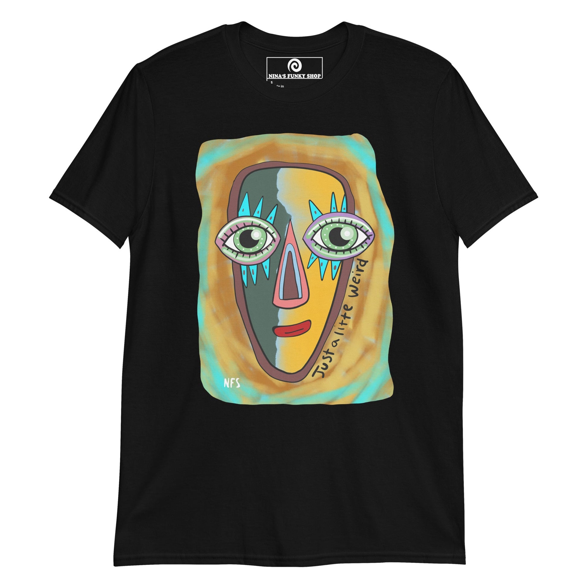 Just a Little Weird Funky Face T-Shirt - ninanush