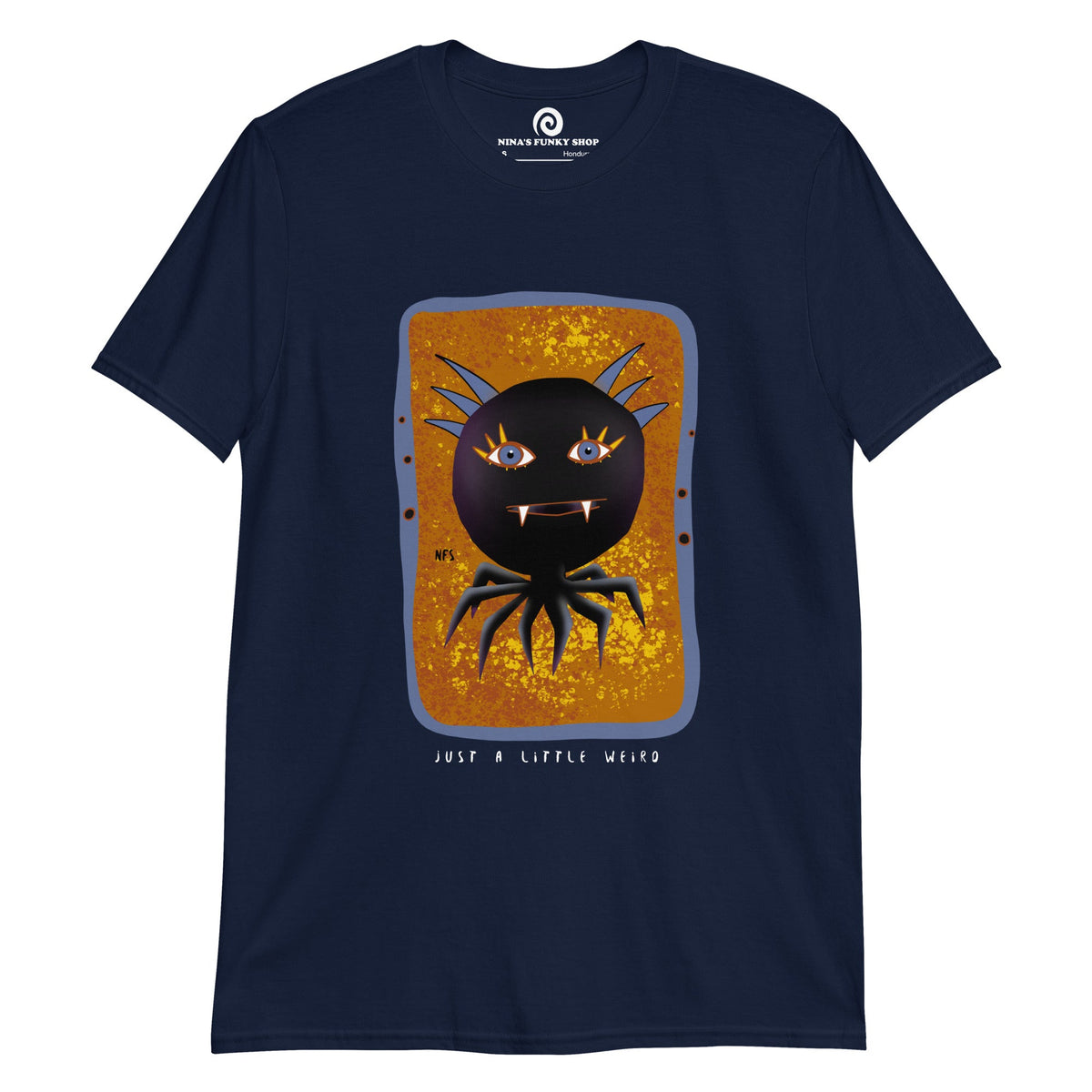 Just A Little Weird T-Shirt - ninanush