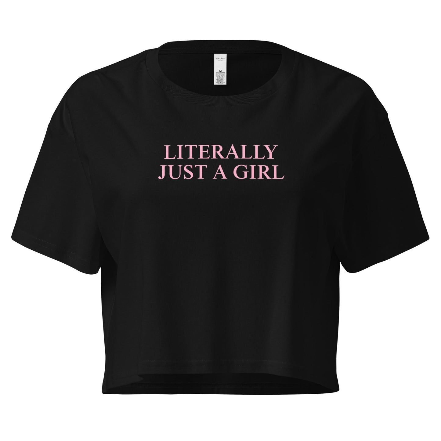 Literally Just A Girl Crop Tee - ninanush