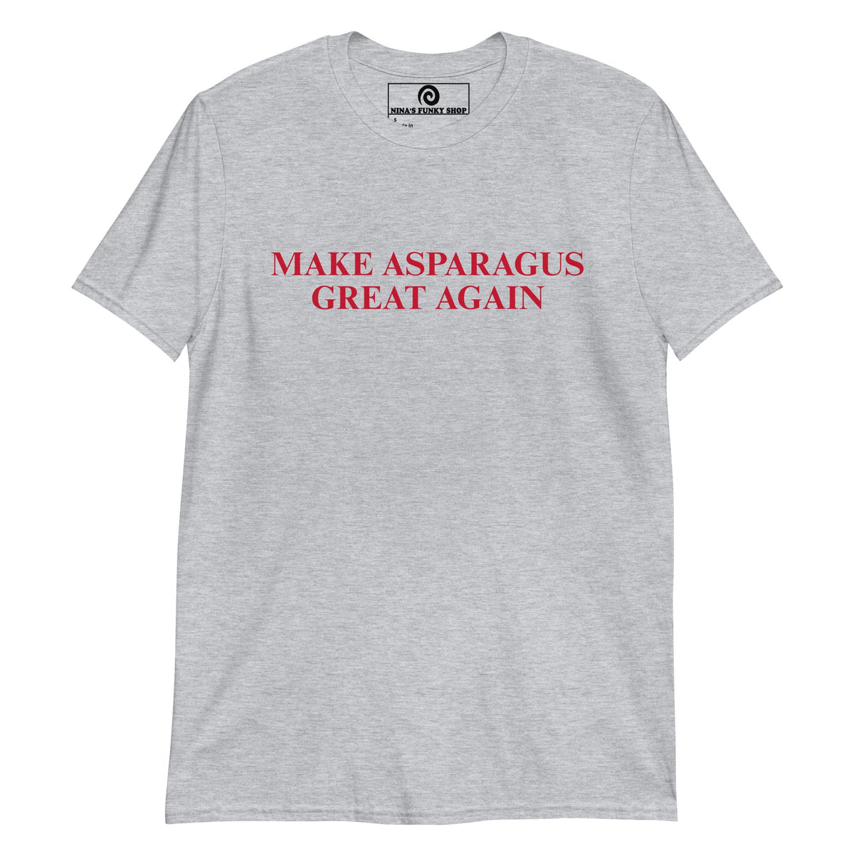 Make Asparagus Great Again T-Shirt - ninanush