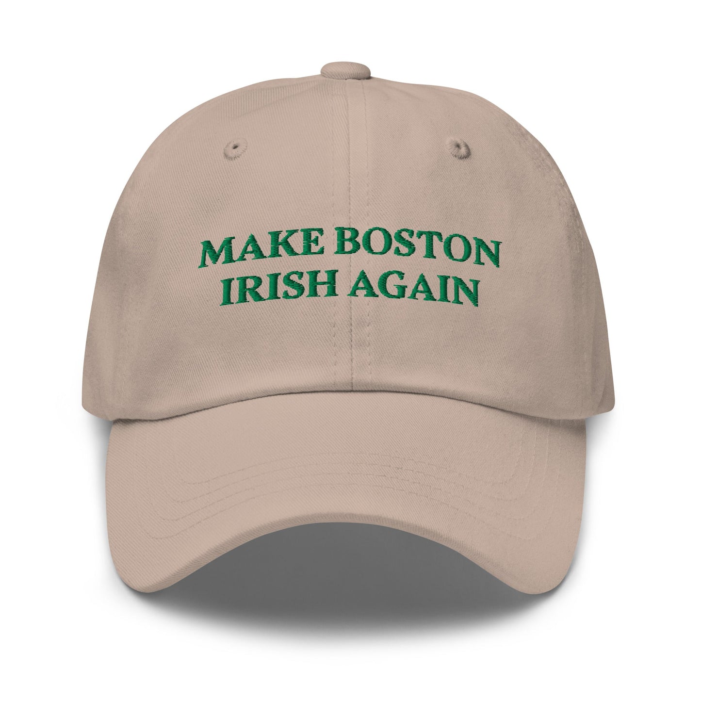 Make Boston Irish Again Dad Hat - ninanush