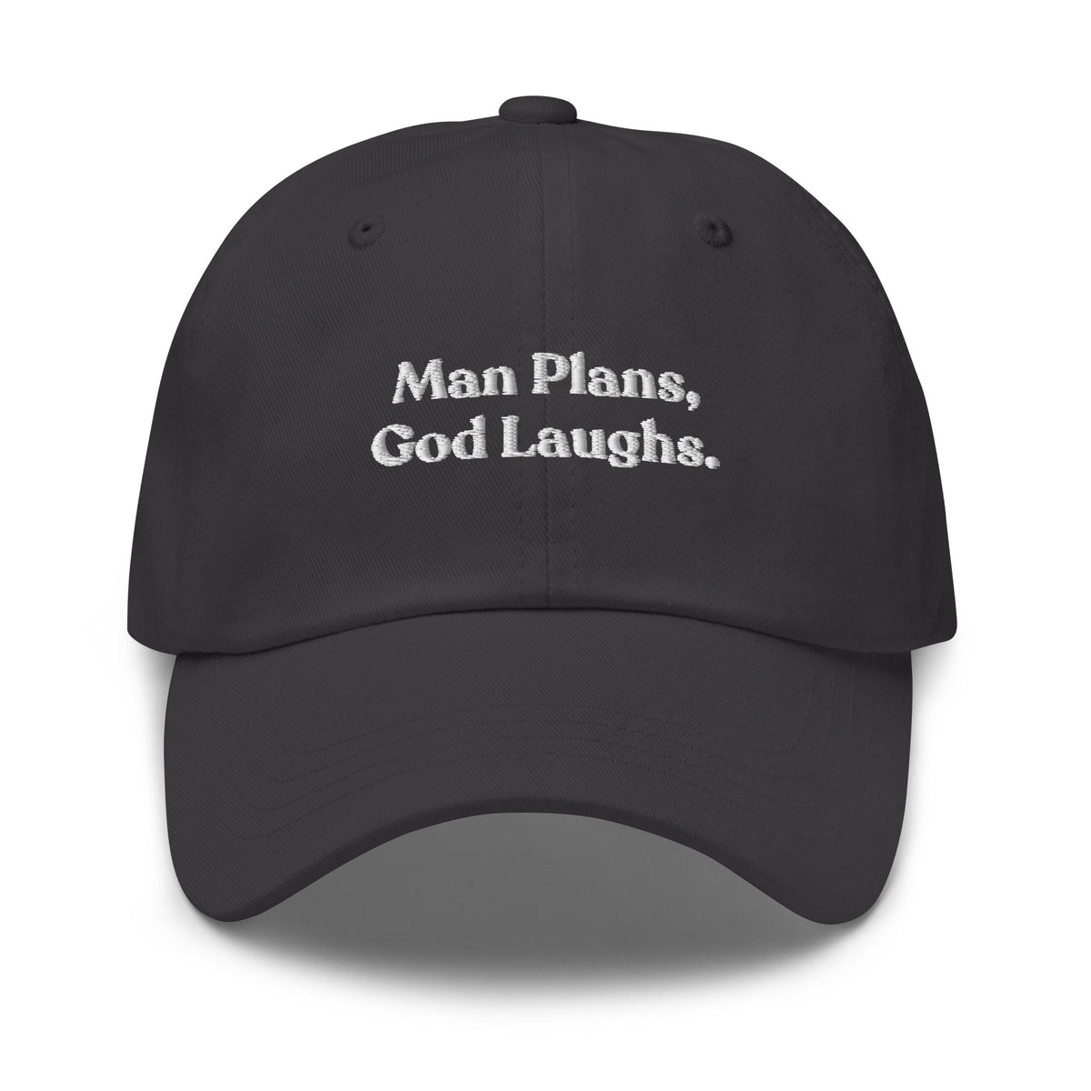 Man Plans, God Laughs Dad Hat - ninanush