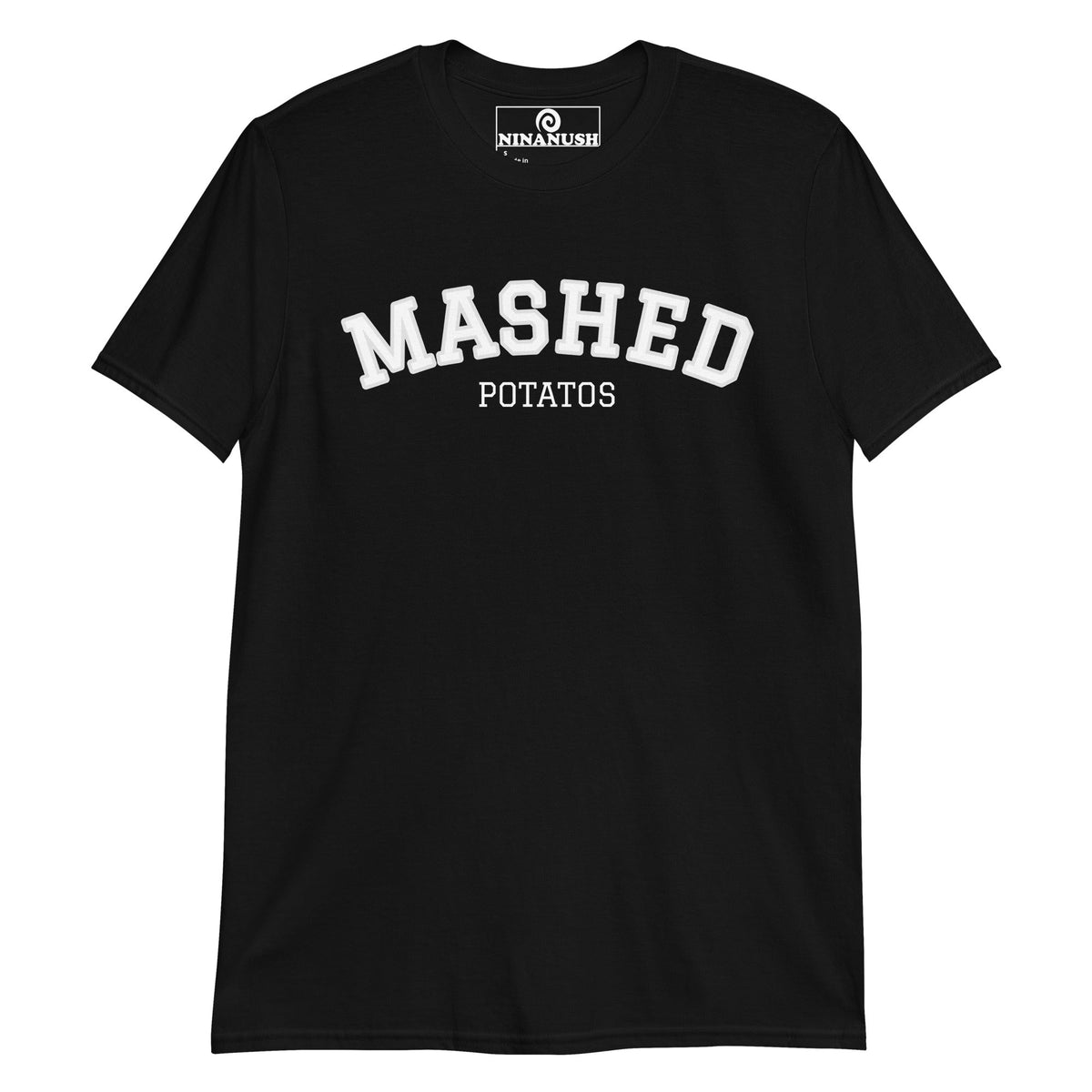 Mashed Potatoes T-Shirt College Style - ninanush