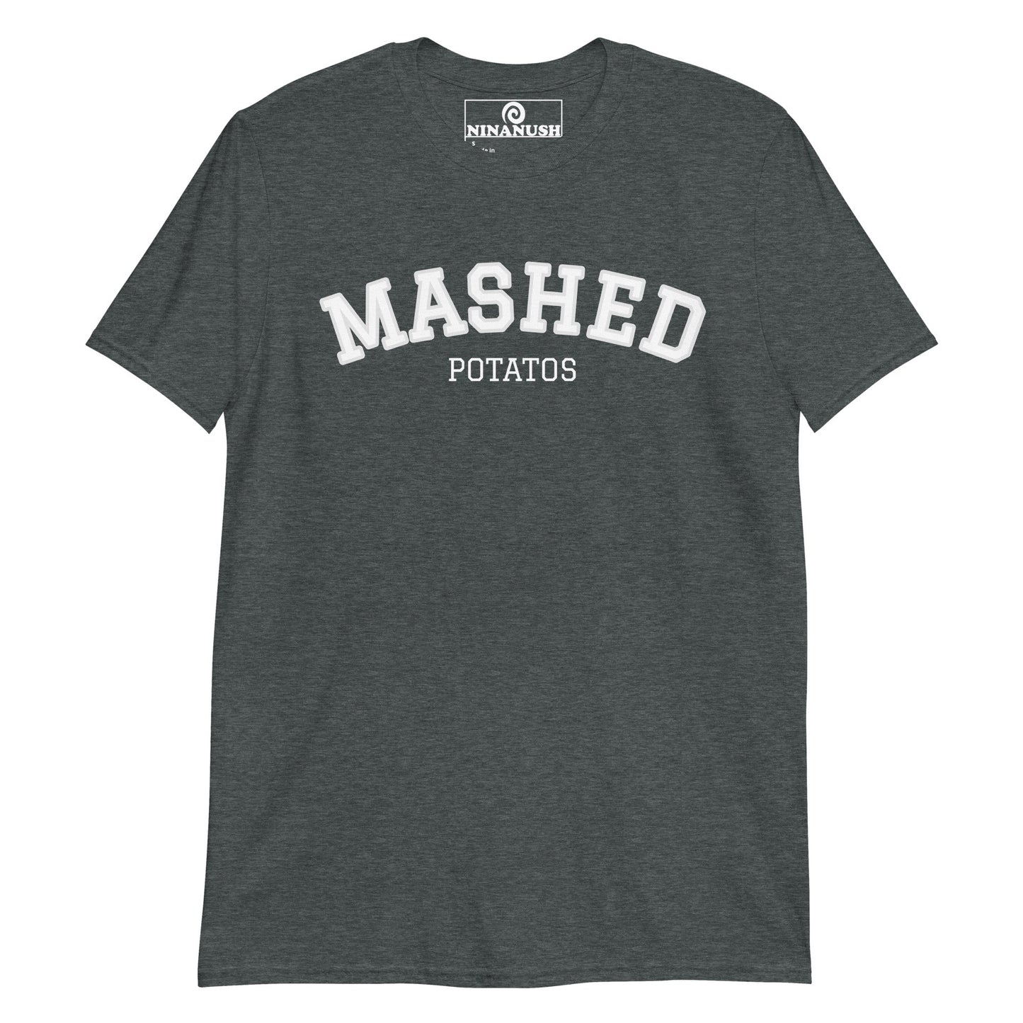 Mashed Potatoes T-Shirt College Style - ninanush