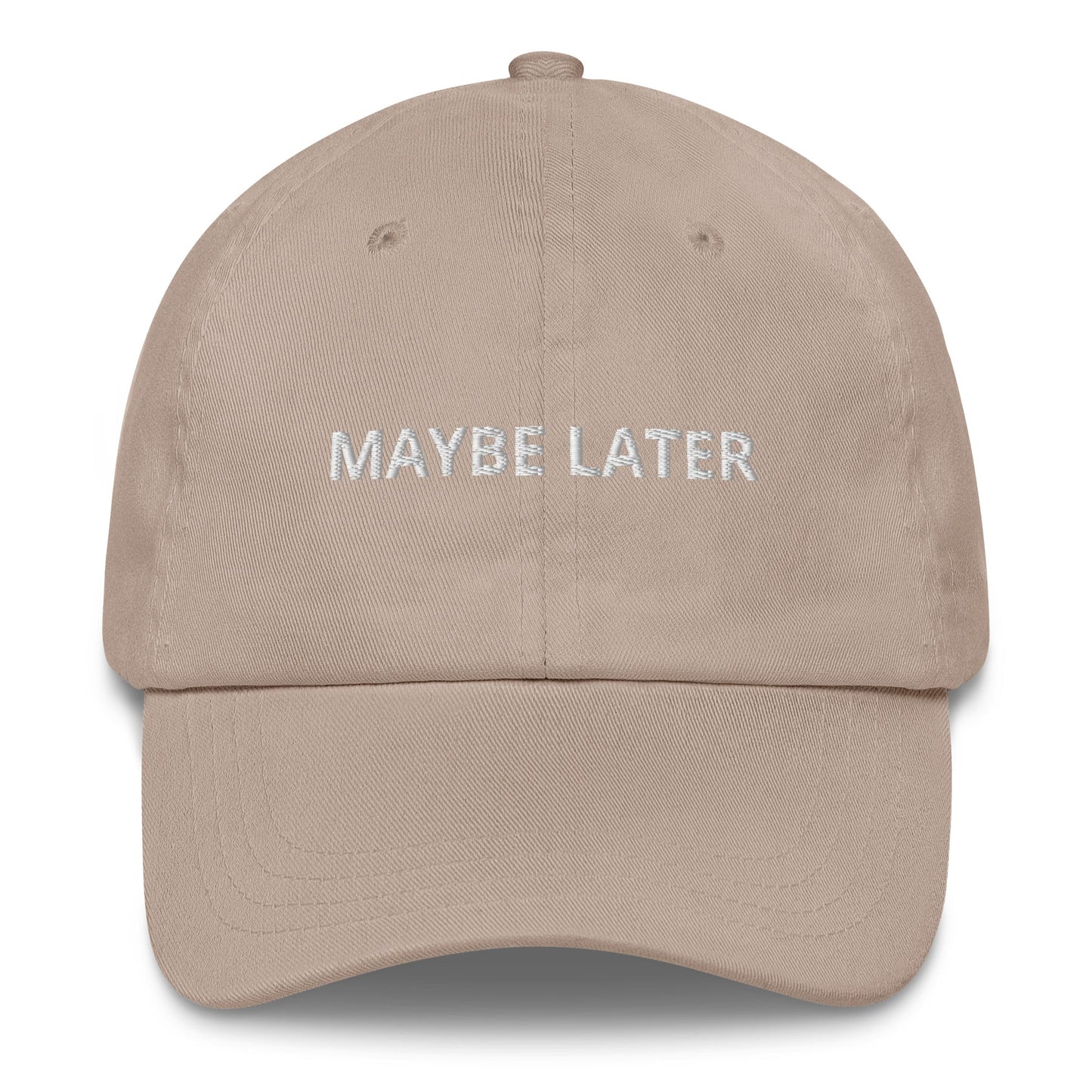 Maybe Later Dad Hat - ninanush