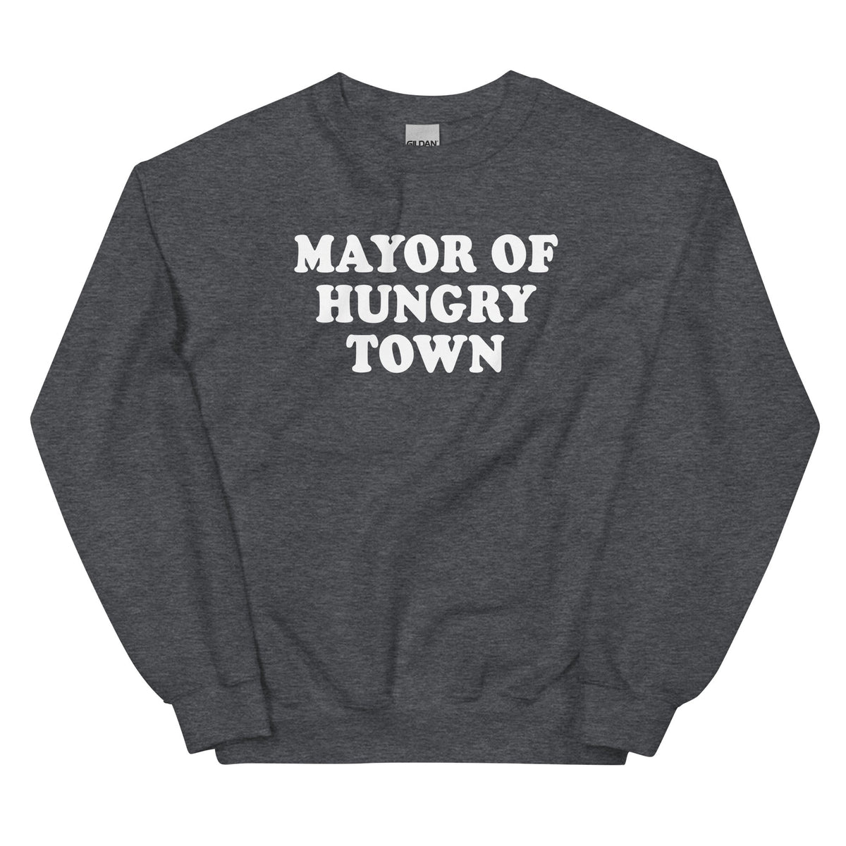 Mayor Of Hungry Town Sweatshirt - ninanush