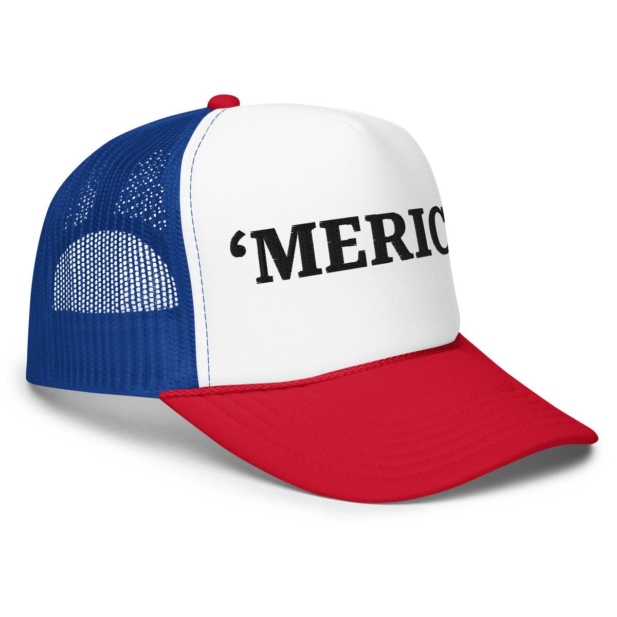 ‘Merica Foam Trucker Hat - ninanush