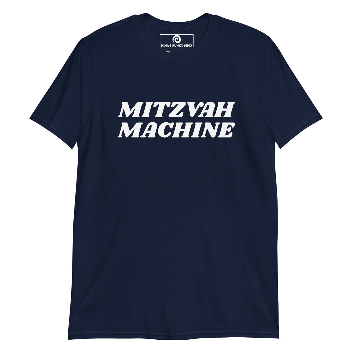 Mitzvah Machine T-Shirt - ninanush
