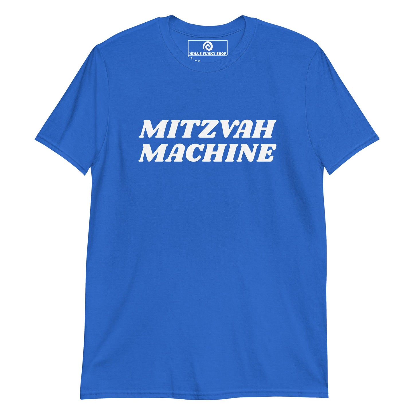 Mitzvah Machine T-Shirt - ninanush