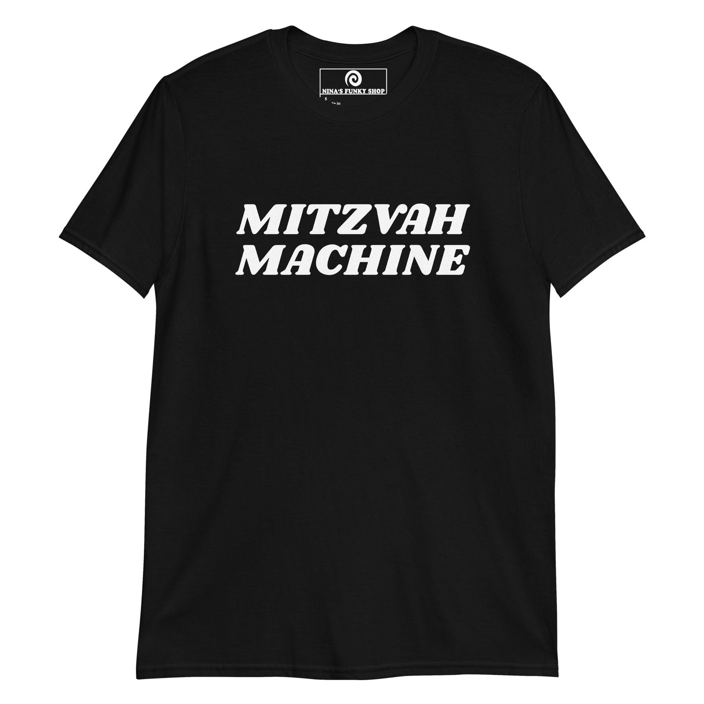 Mitzvah Machine T-Shirt - ninanush