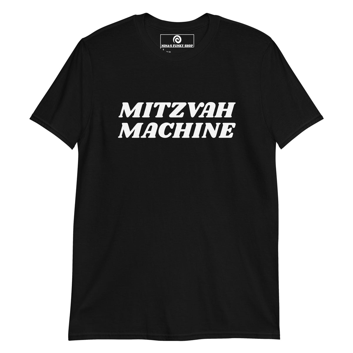Mitzvah Machine T-Shirt - ninanush