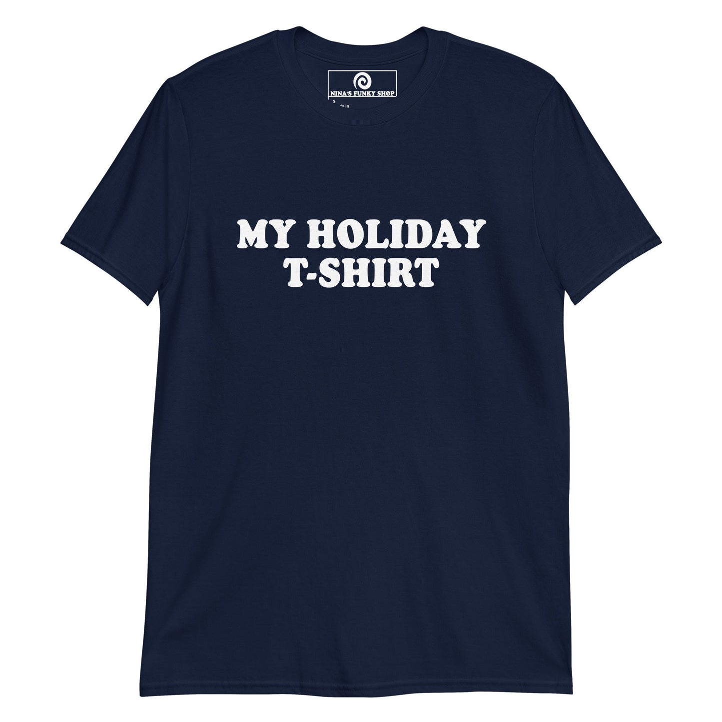 My Holiday T-Shirt - ninanush